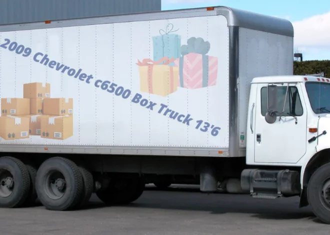 2009 Chevrolet C6500 Box Truck 13’6: Complete Guide