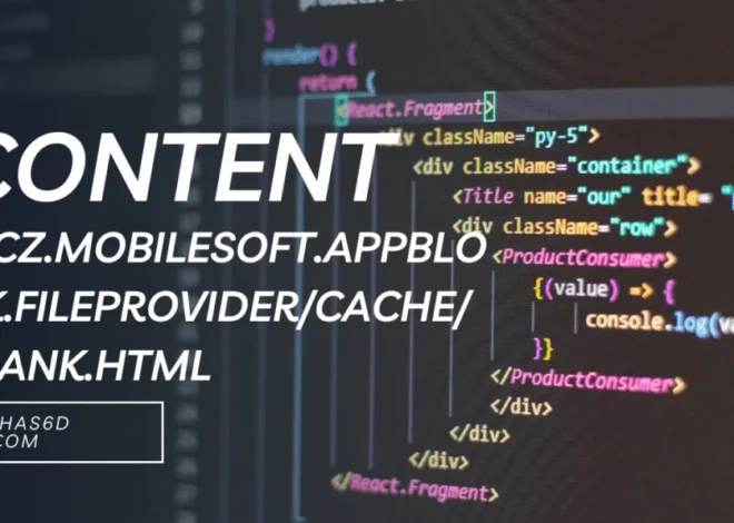 Content cz mobilesoft appblock fileprovider cache blank html Issues: Understanding and Fixing
