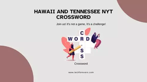 hawaii and tennessee nyt crossword